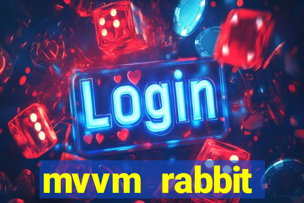 mvvm rabbit download filmes